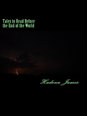 cover image of Tales to Read Before the End of the World